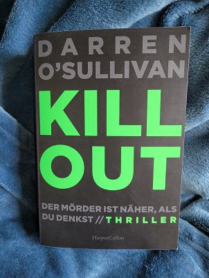 Buchtipp #35: Darren O`Sullivan – Kill Out